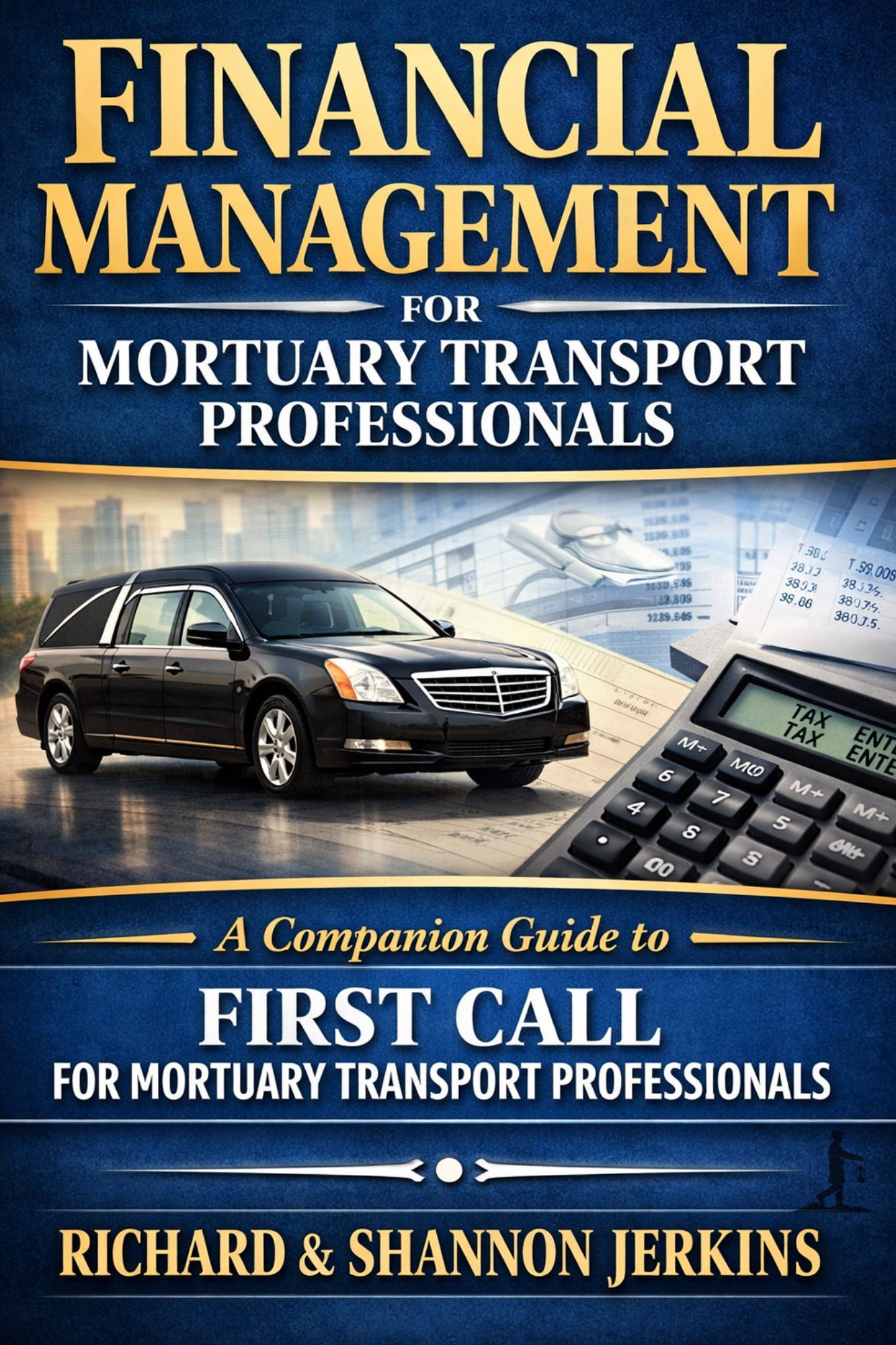 Financial Management for Mortuary Transport Professionals